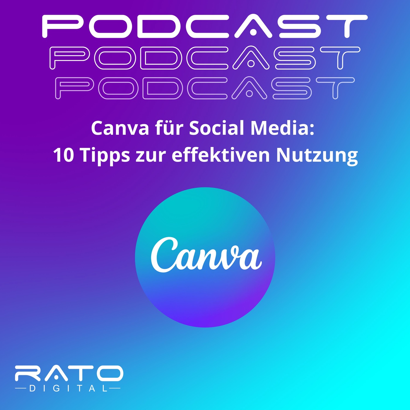 10 Tipps zur effektiven Nutzung von Canva für Social Media