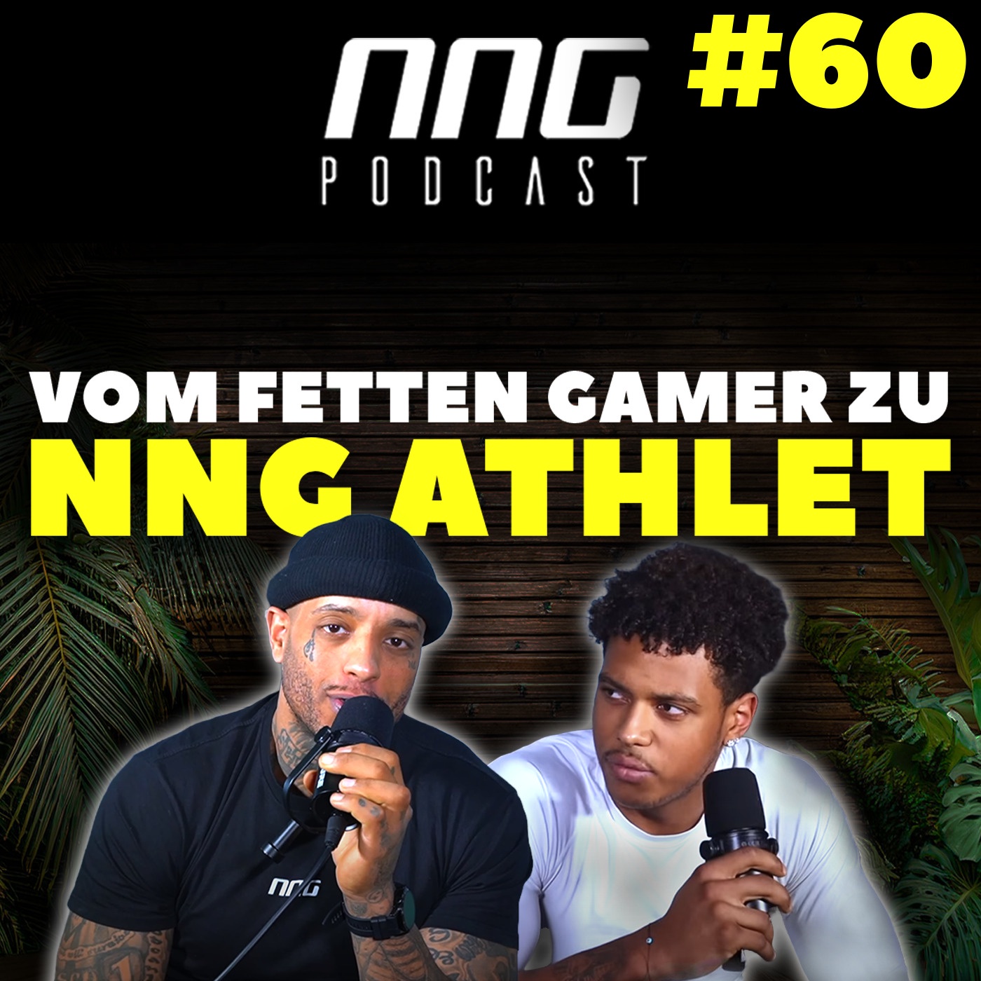 VOM FETTEN GAMER ZU NNG ATHLET! JACKED JONTE | NNG PODCAST #0060