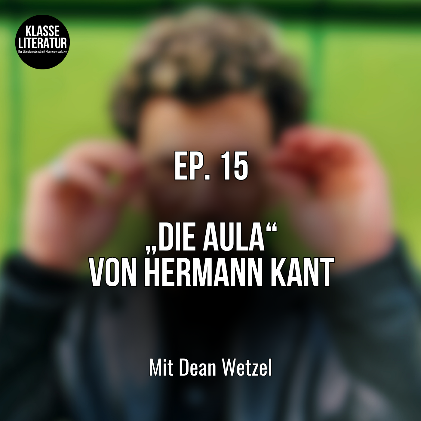 Ep. 15 „Die Aula“ von Hermann Kant