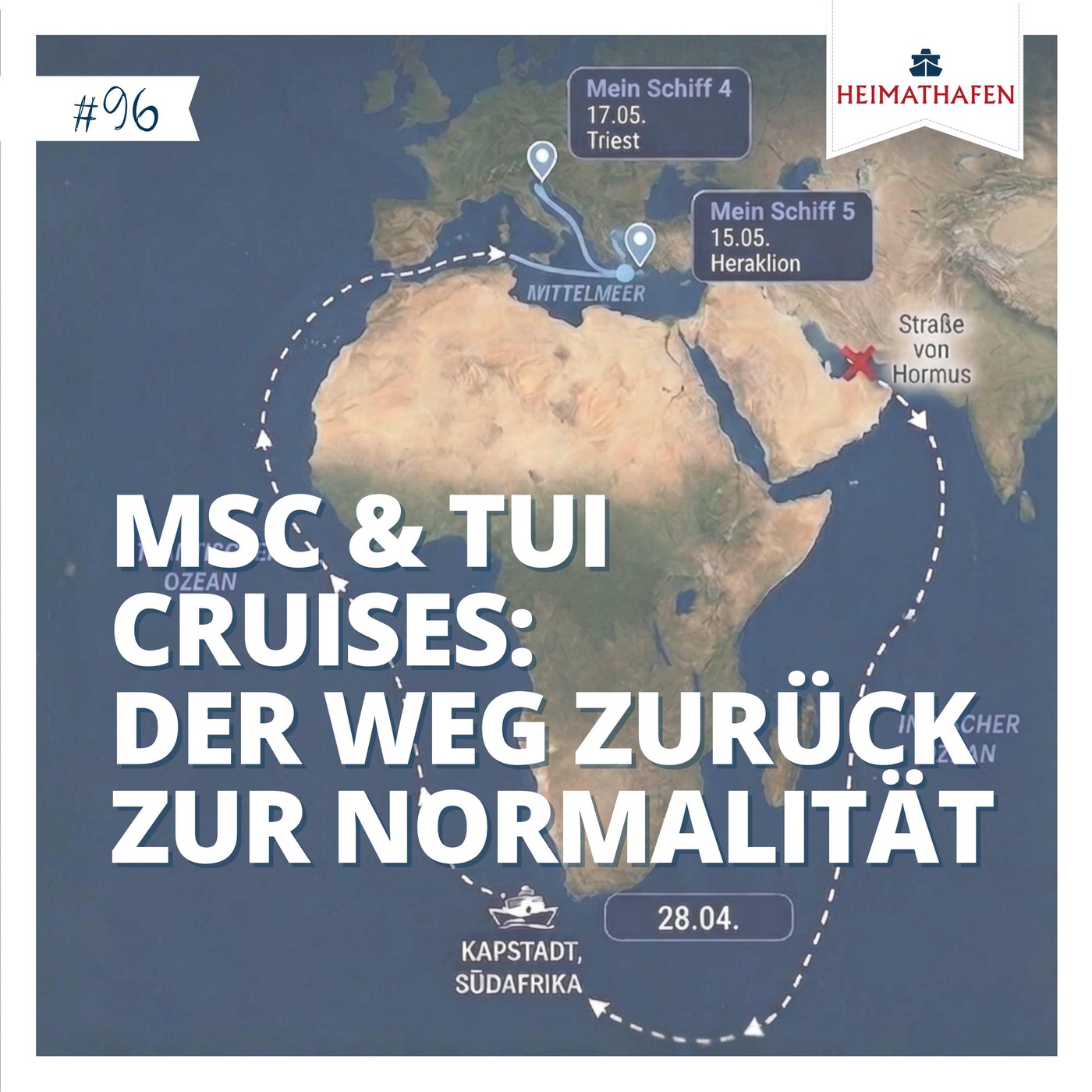 #96 | MSC & TUI Cruises: Der Weg zurück zur Normalität