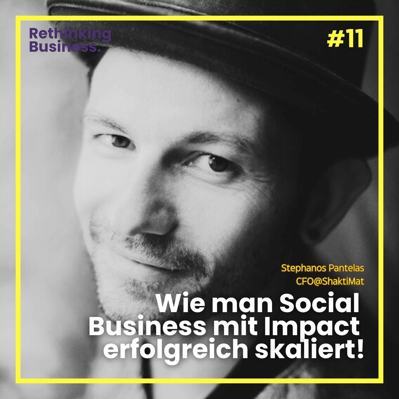 #11: Wie man Social Business mit Impact erfolgreich skaliert!