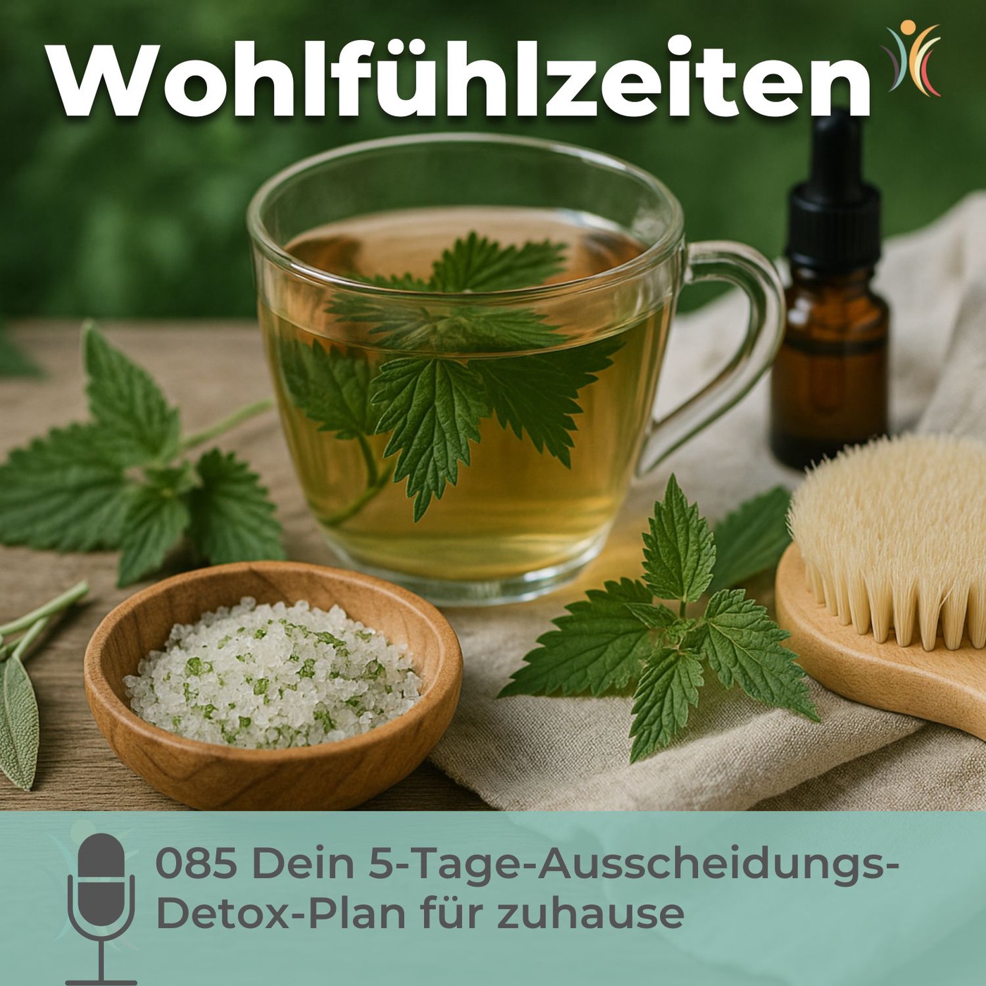 085 Dein 5-Tage-Ausscheidungs-Detox-Plan für zuhause