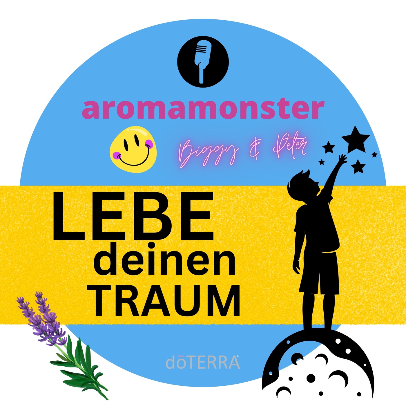 Lebe deinen Traum!