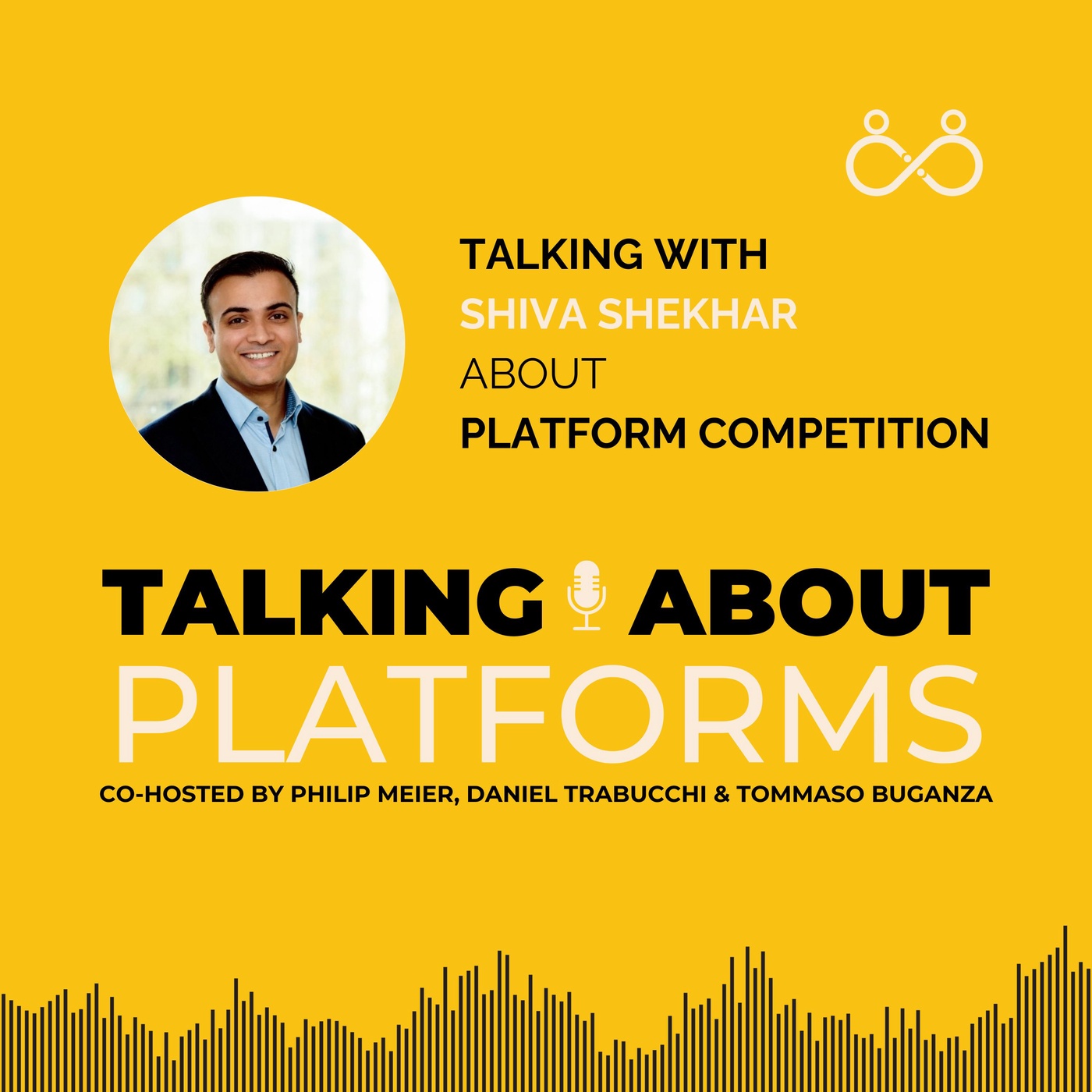 Platform competition with Shiva Shekhar