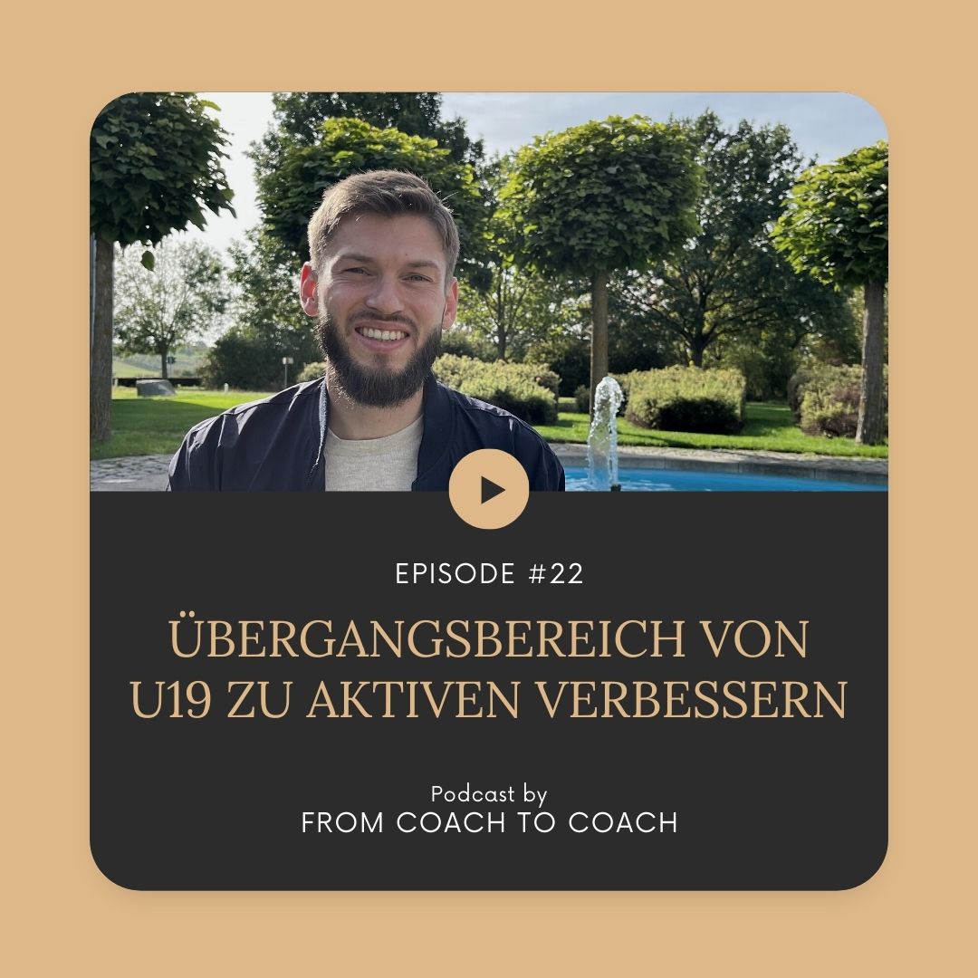 #22 - Übergangsbereich von U19 zu Aktiven verbessern (mit Robin Trabert - KAA Gent)