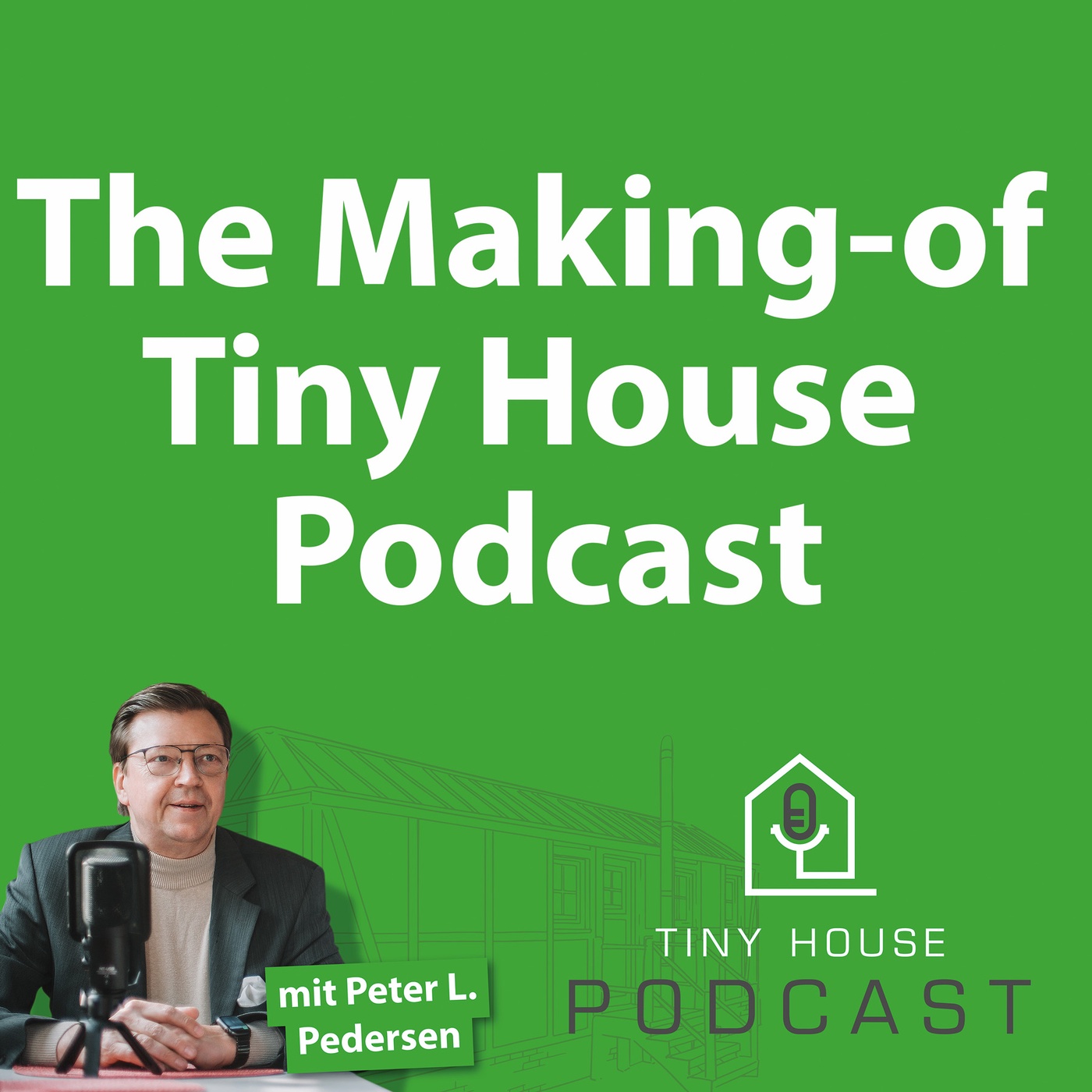 Folge 17: Making-of Tiny House Podcast