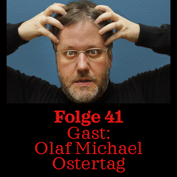 Folge 41 Olaf Michael Ostertag