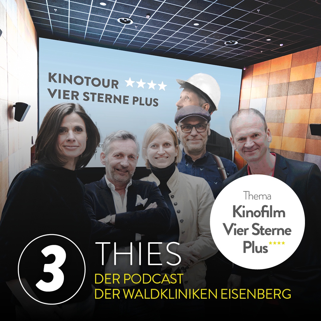Vier Sterne Plus**** – Der Film über David-Ruben Thies und die Waldkliniken Eisenberg