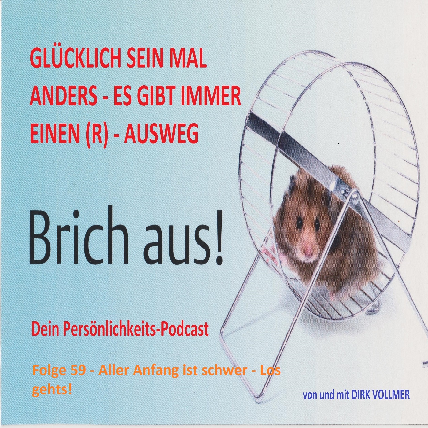 Folge 59 - Aller Anfang ist schwer