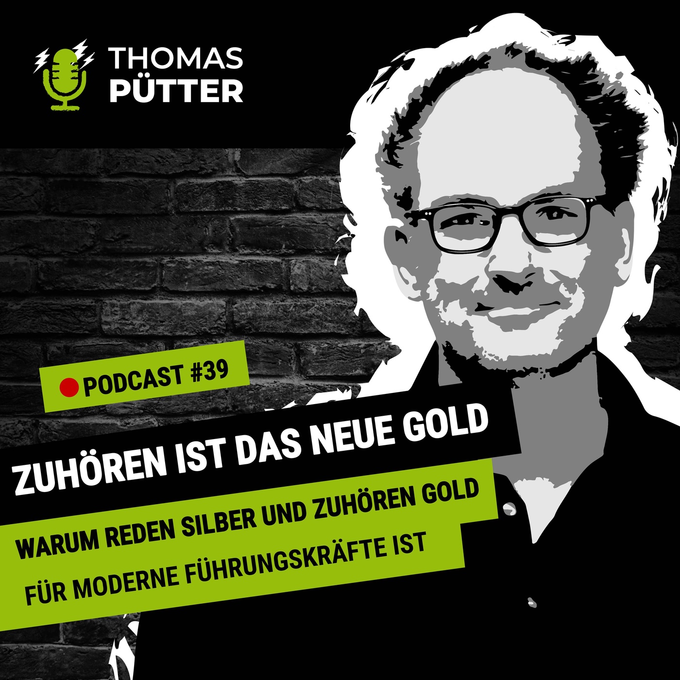 (39) Zuhören ist das neue Gold