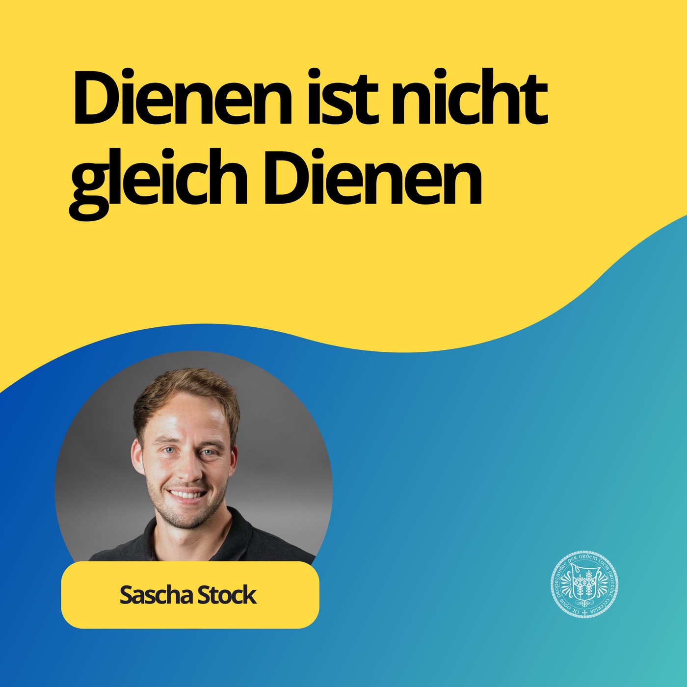 Sascha Stock: Dienen ist nicht gleich Dienen