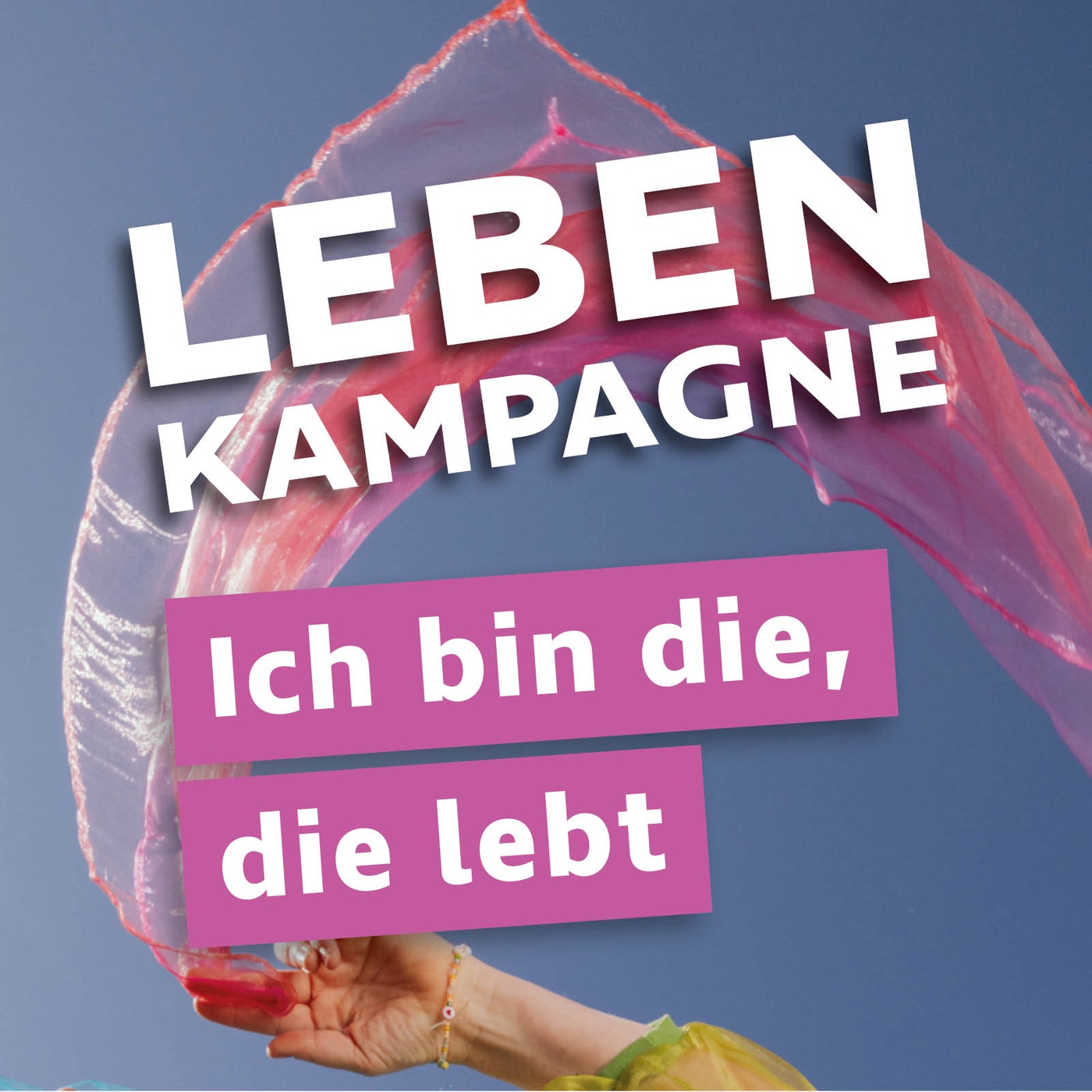Ich bin die, die lebt