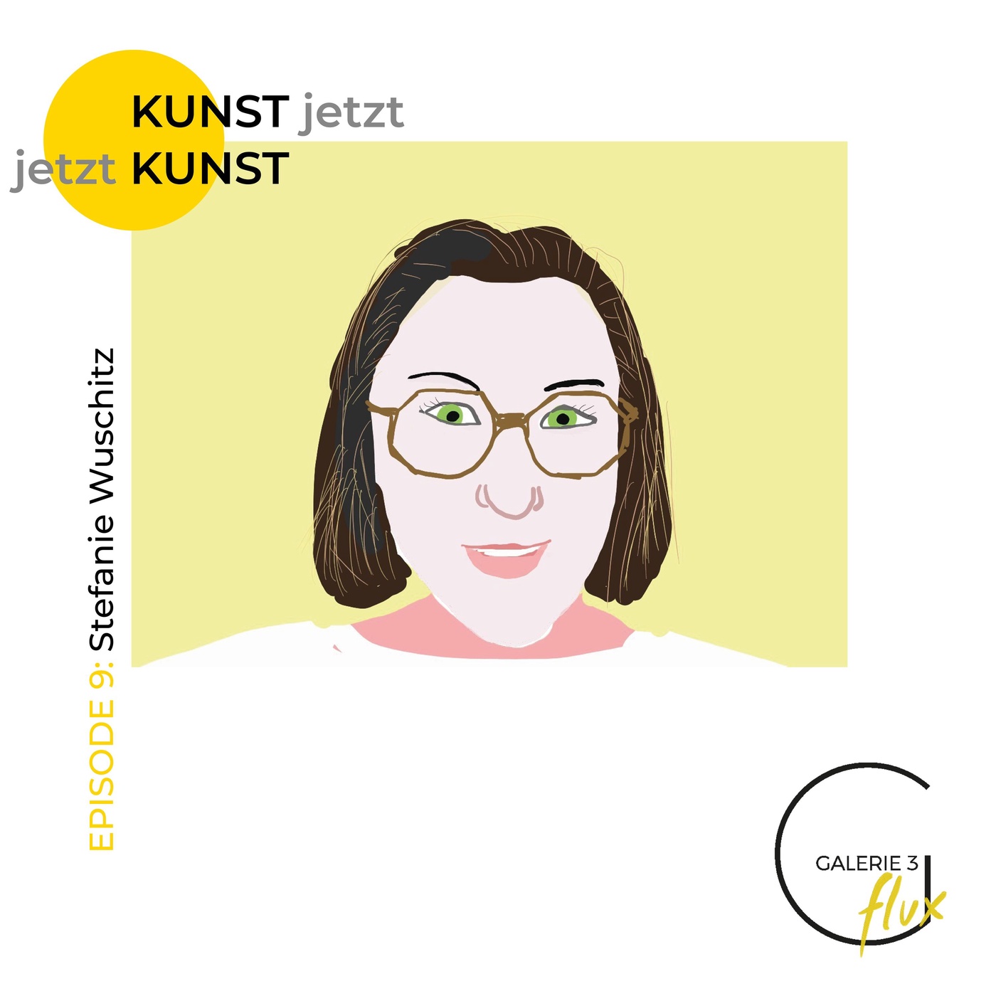 Episode 9 mit Stefanie Wuschitz