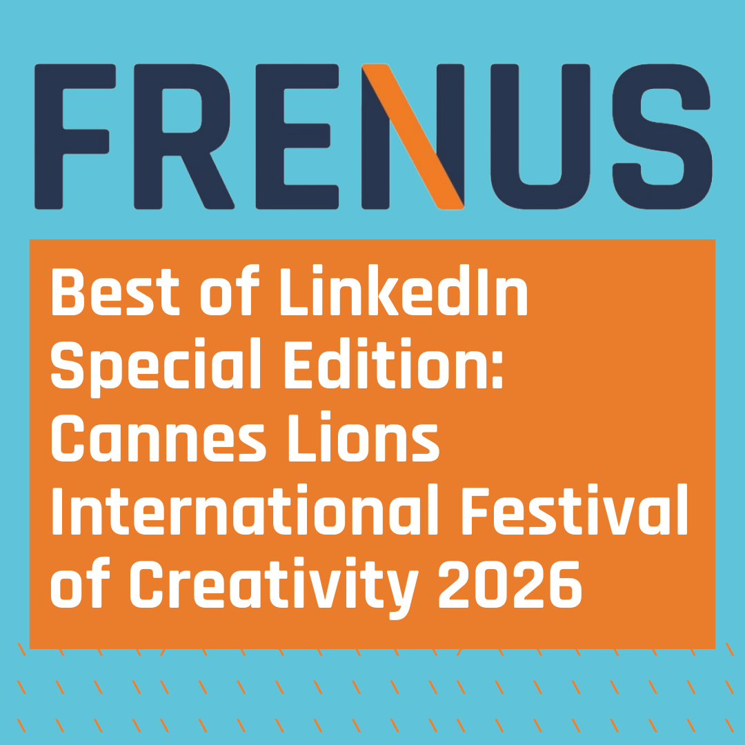 Best of LinkedIn: Cannes Lions International Festival of Creativity 2026