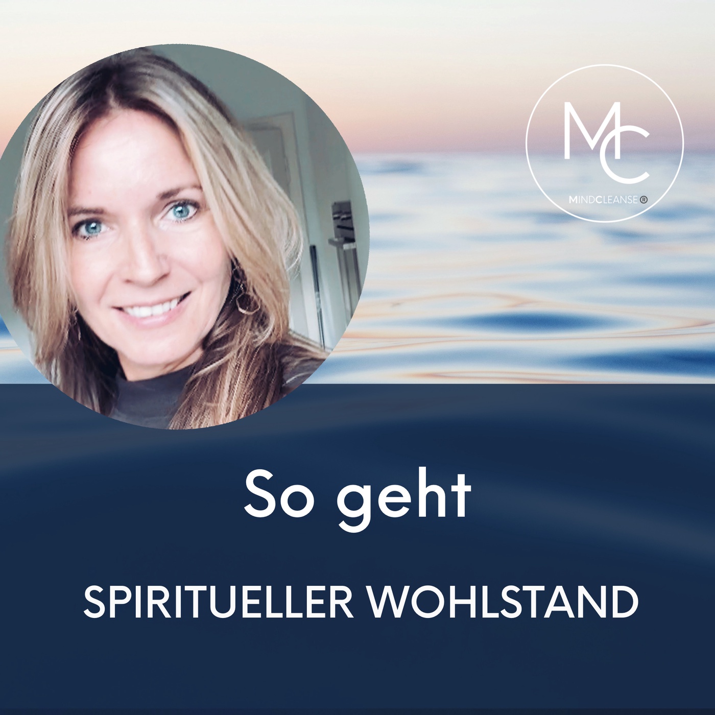 #50 Leben im spirituellen Wohlstand