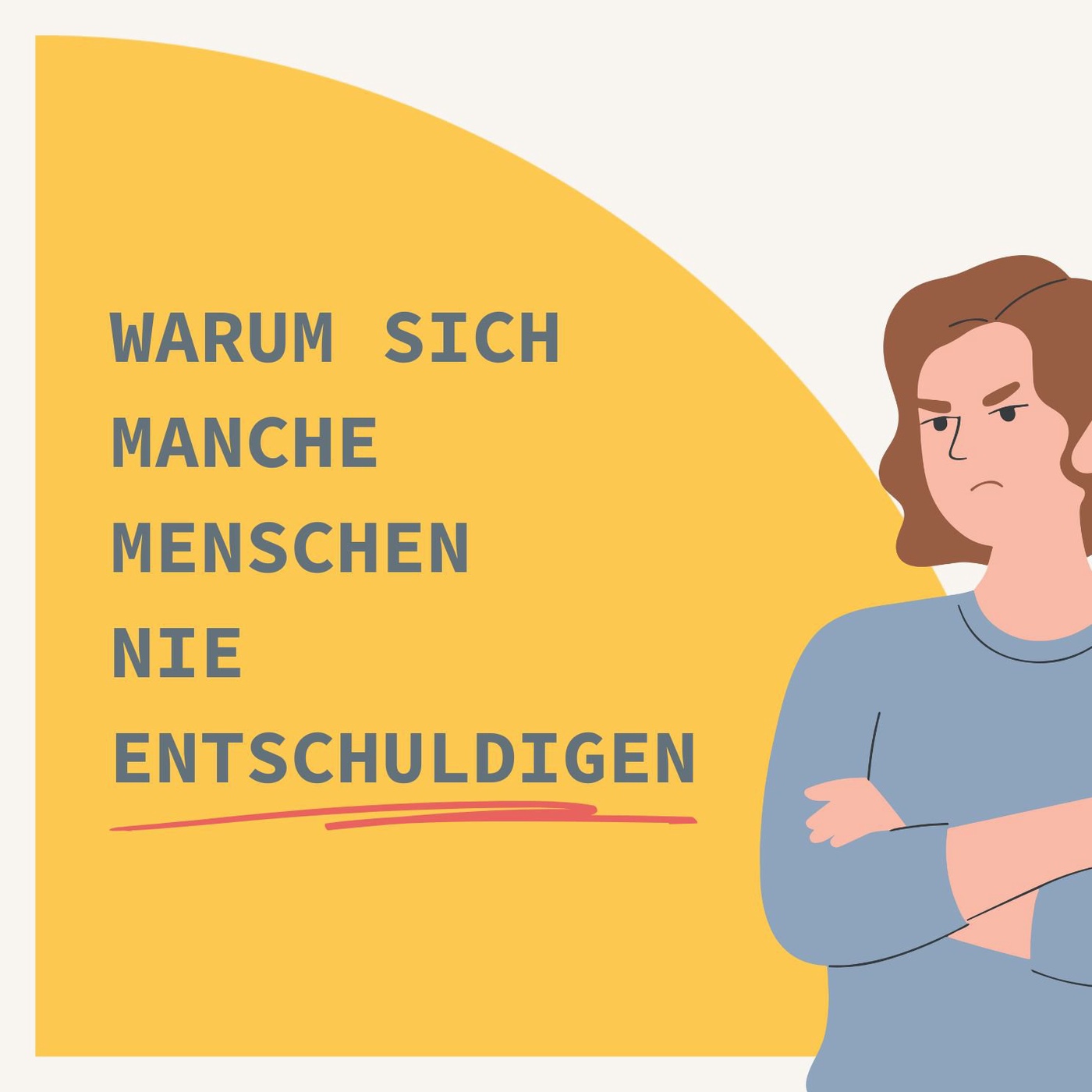 Warum sich manche Menschen nie entschuldigen