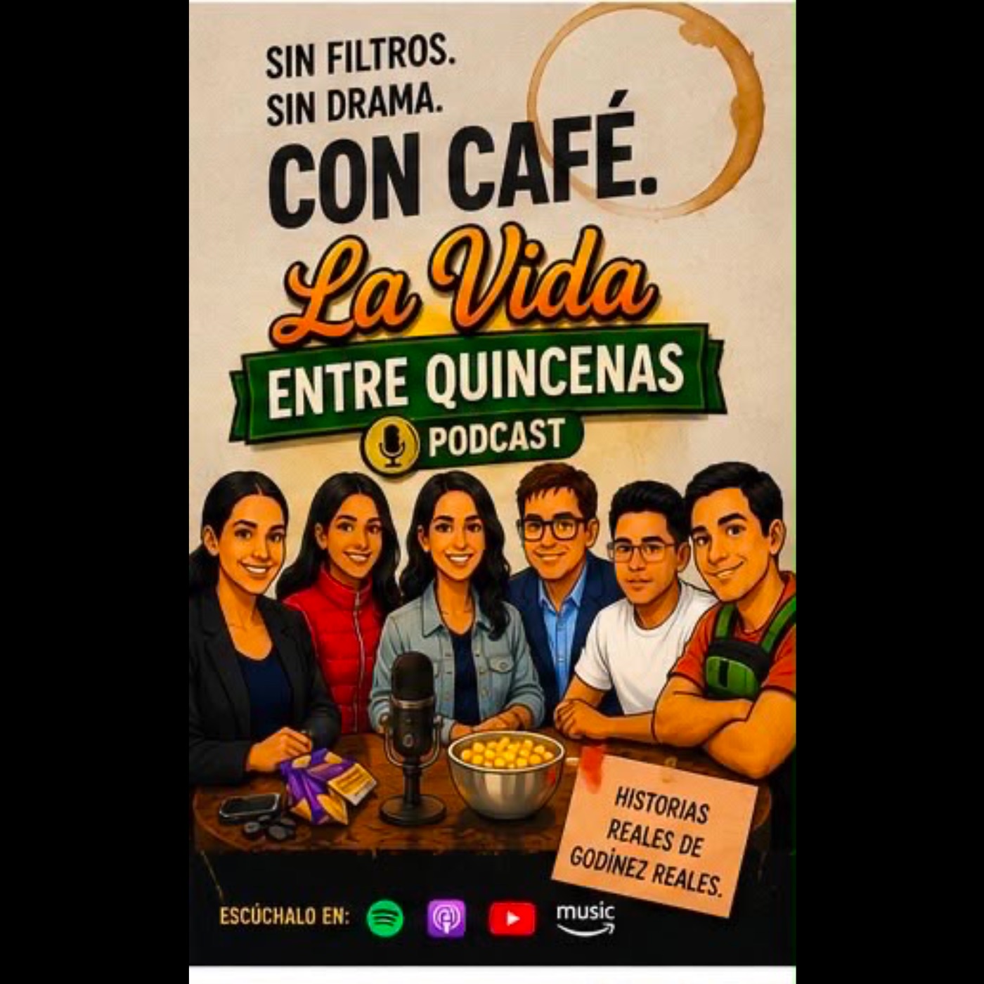 Episodio 5- El chisme también tiene poder- La vida entre Quincenas