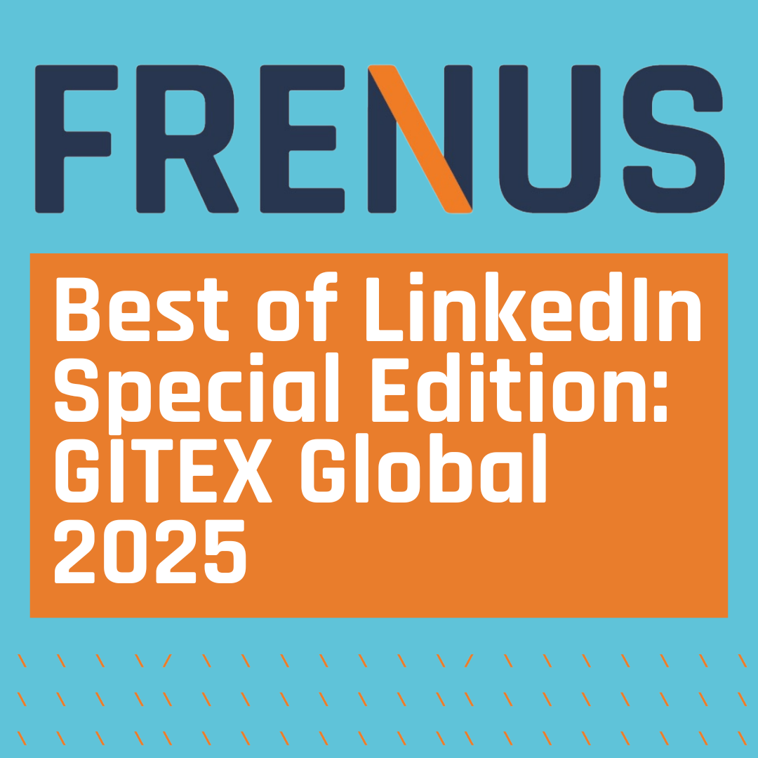 Best of LinkedIn: GITEX Global 2025