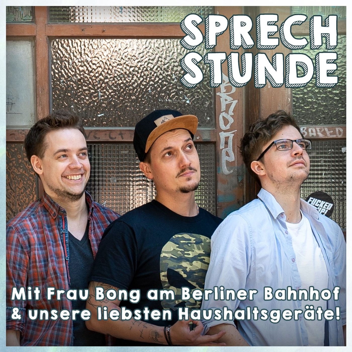 Mit Frau Bong am Berliner Bahnhof & unsere liebsten Haushaltsgeräte!? #Sprechstunde Live
