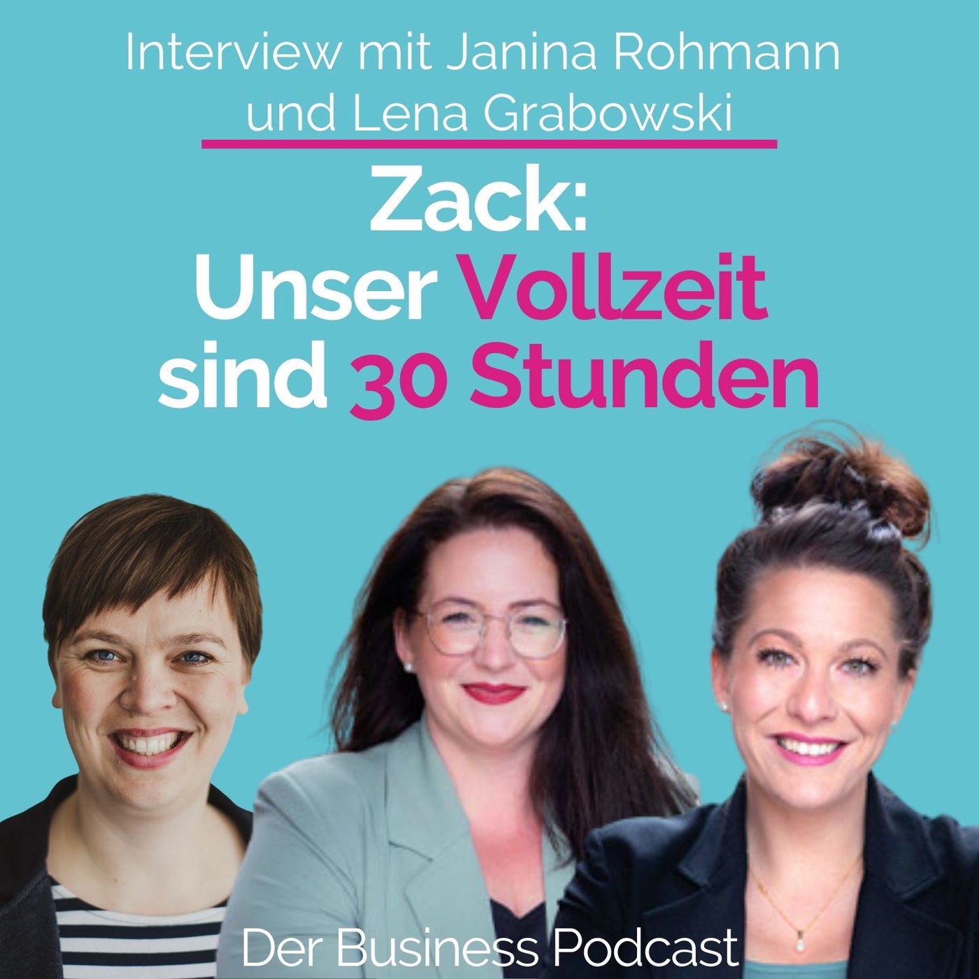 #224 - Zack: Unser Vollzeit sind 30 Stunden