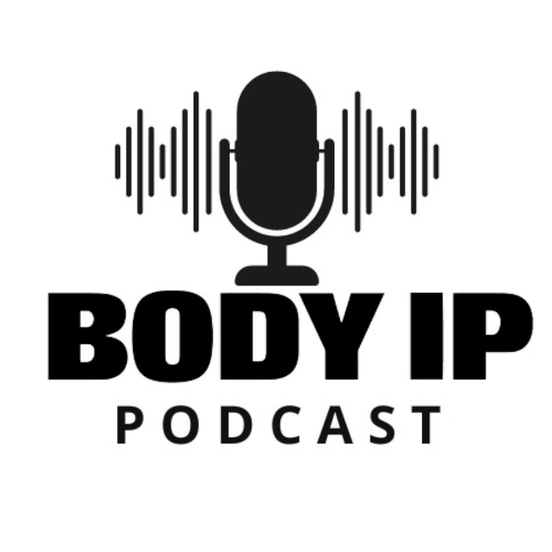 BODY IP Podcast