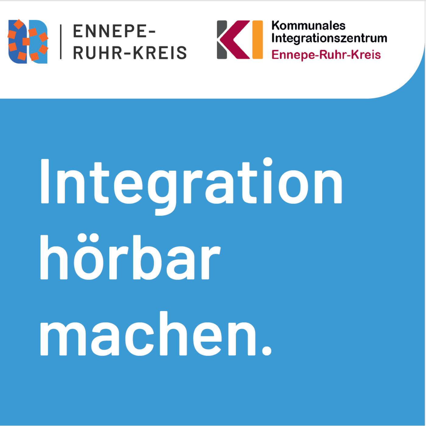 Integration hörbar machen