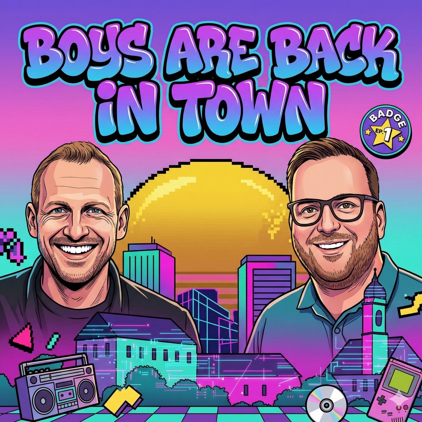 #15 The boys are back in town