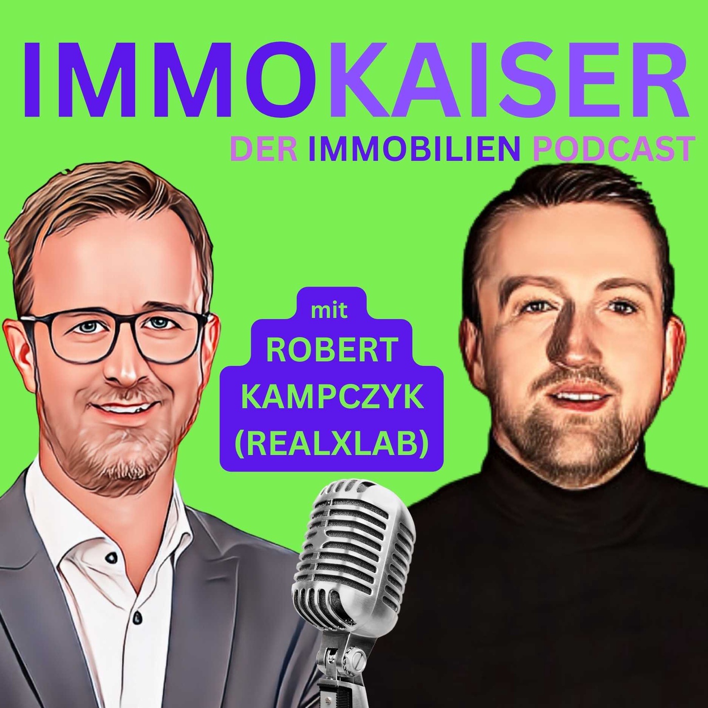 #20 mit Robert Kampczyk (RealXlab)