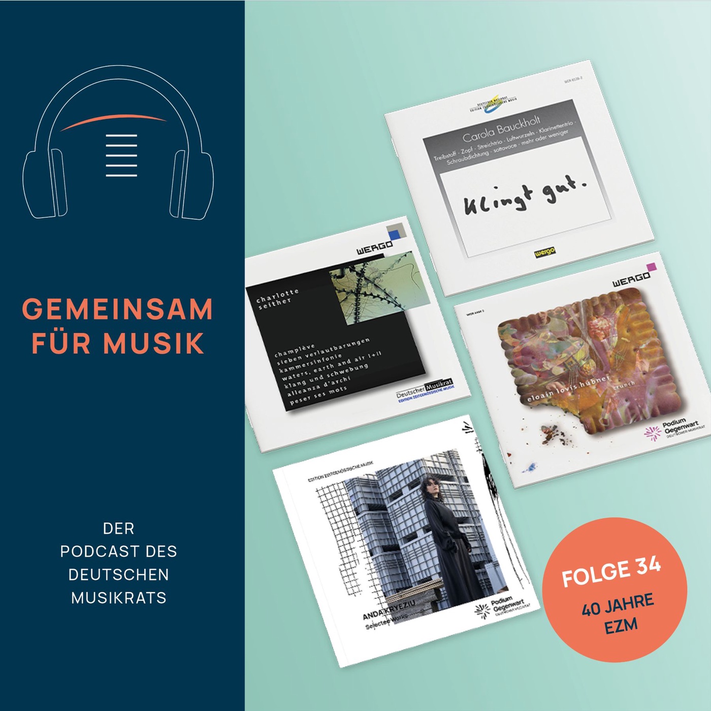 Folge 34: 40 Jahre Edition Zeitgenössische Musik