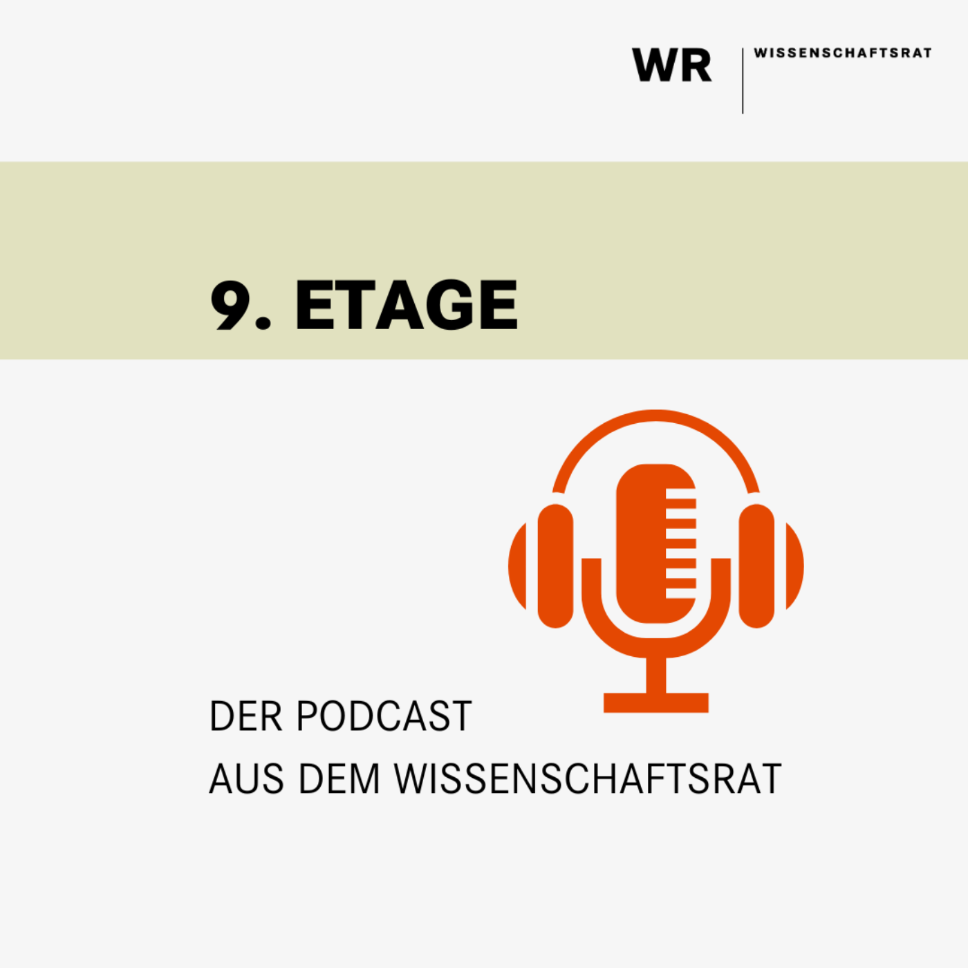 9. Etage I Der Podcast aus dem Wissenschaftsrat