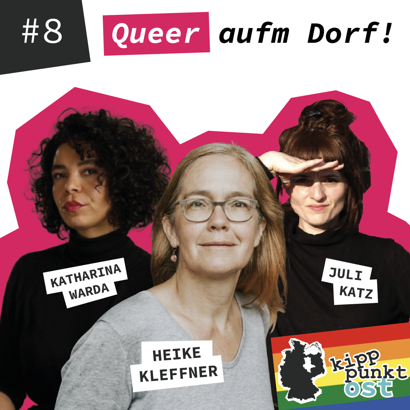 Kipppunkt Ost – Folge 8: Queer aufm Dorf!