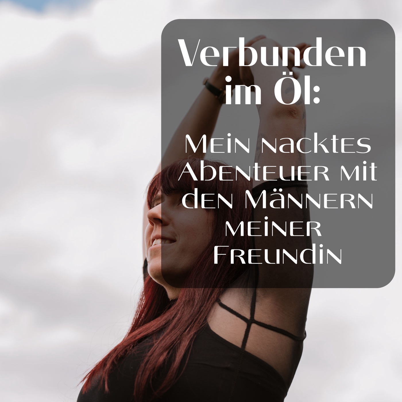 Verbunden im Öl: Mein nacktes Abenteuer mit den Männern meiner Freundin