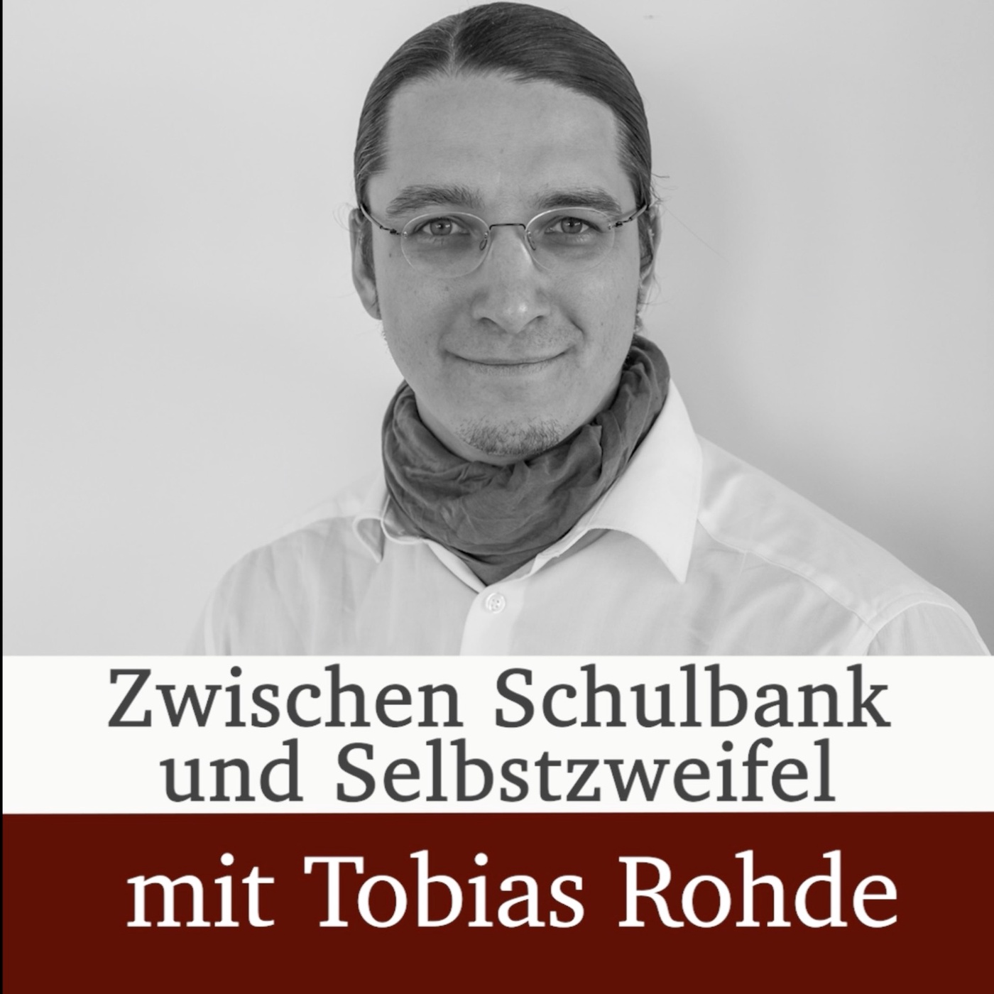 Zwischen Schulbank und Selbstzweifel mit Tobias Rohde (Teil 1)