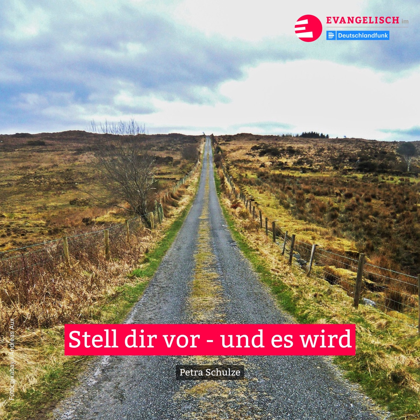 Stell dir vor - und es wird