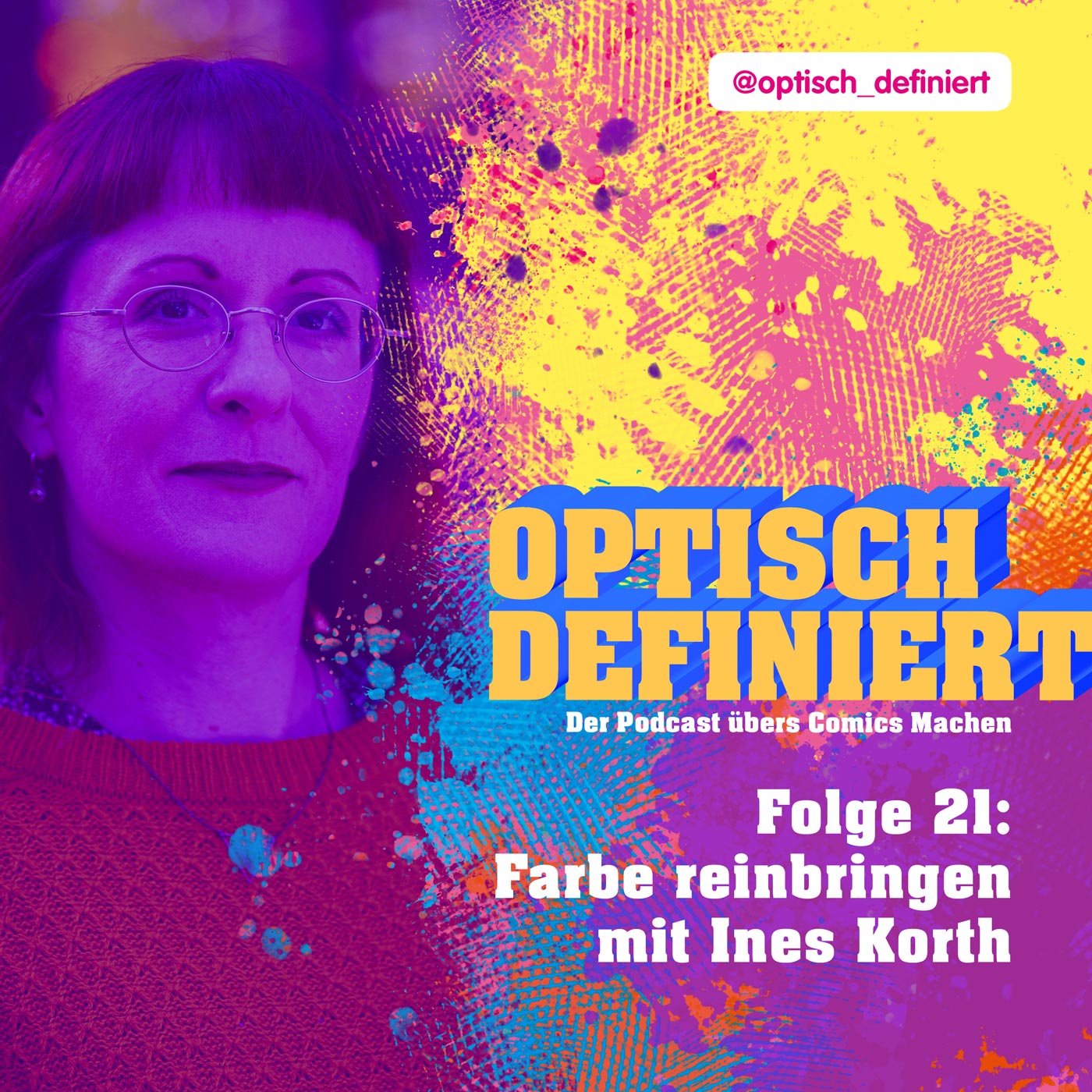 Folge 21: Farbe reinbringen mit Ines Korth