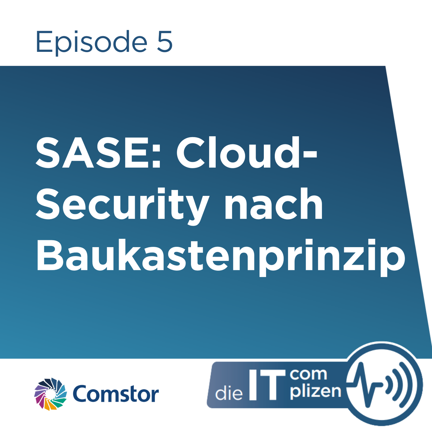 SASE: Cloud-Security nach Baukastenprinzip