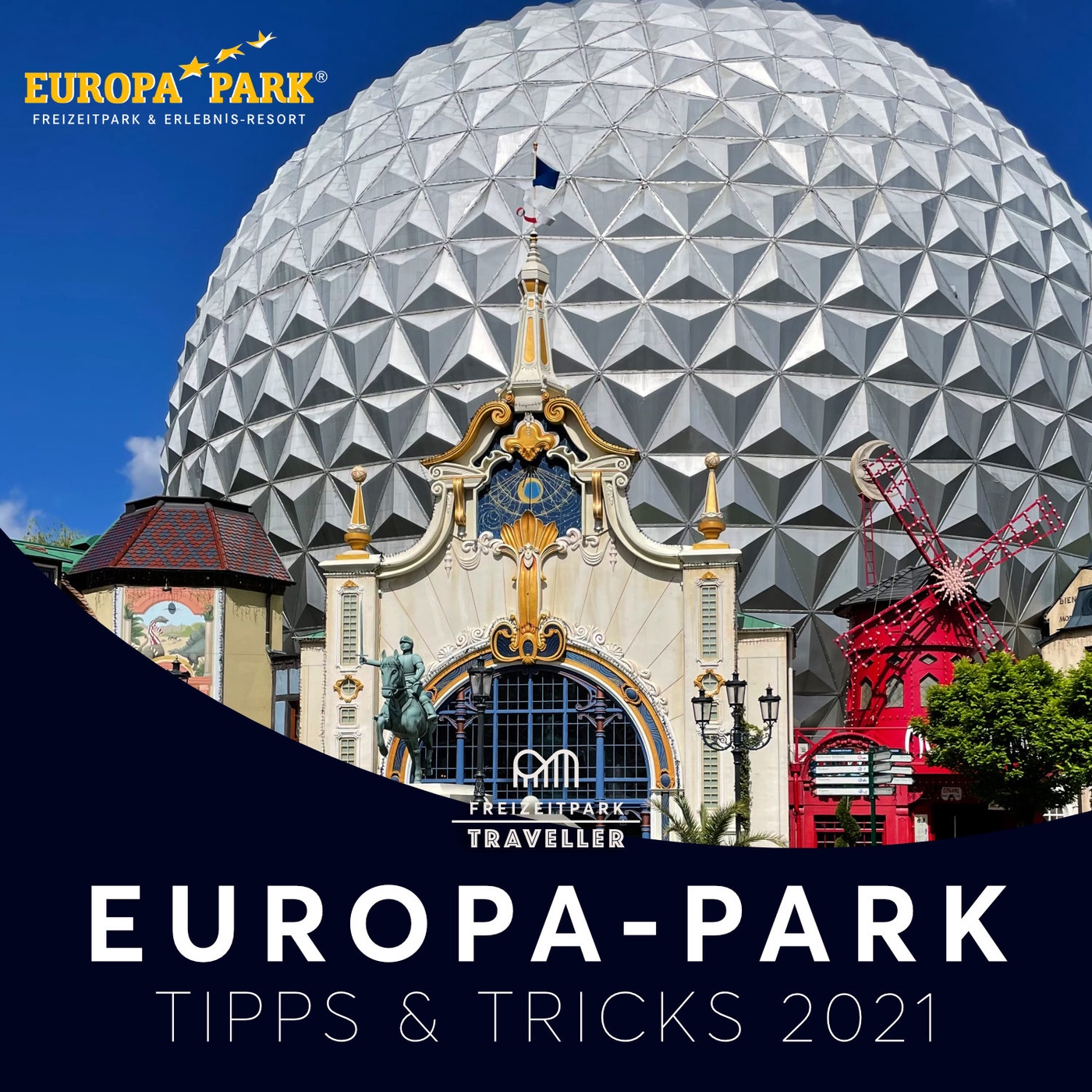 Europa-Park Tipps & Tricks 2021