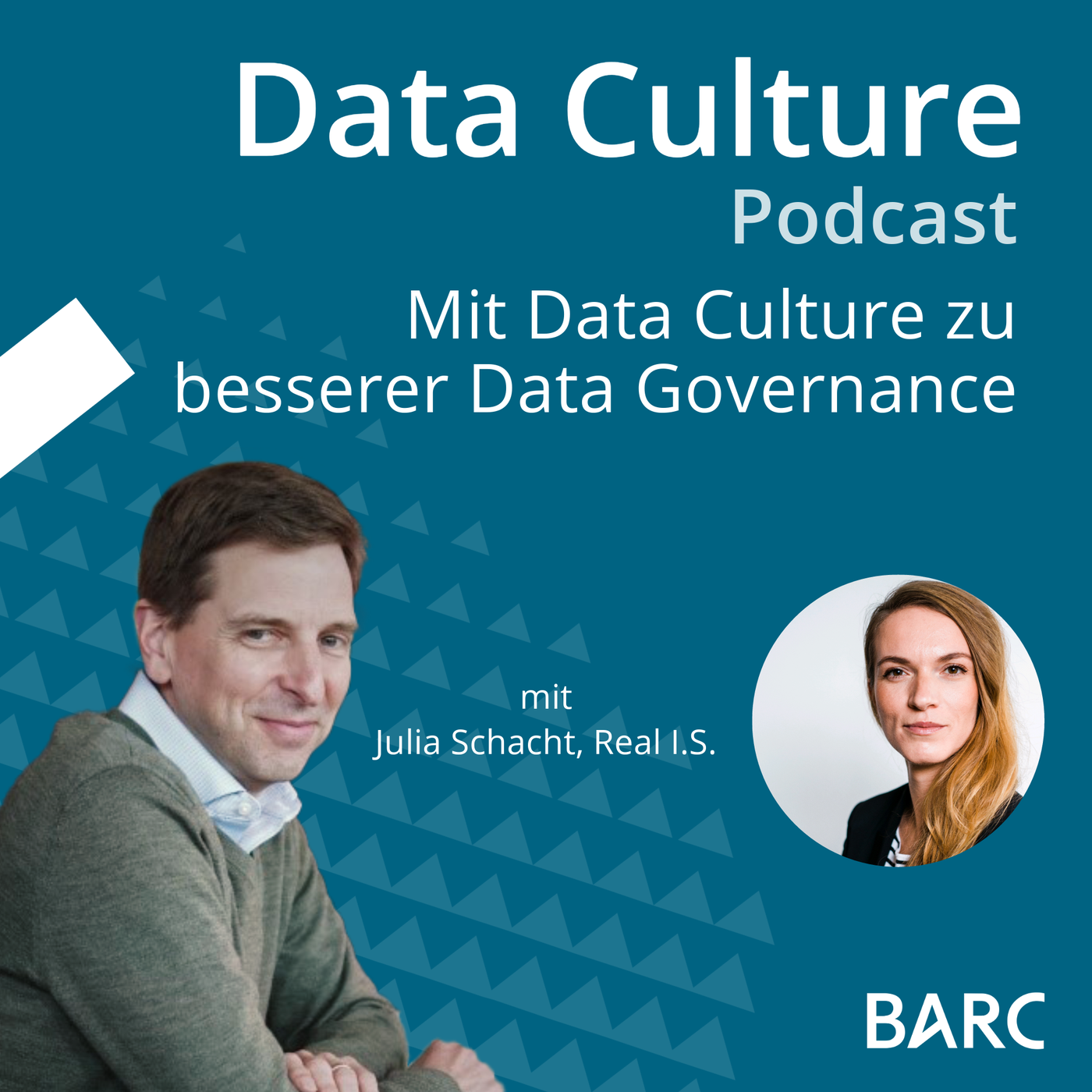 Mit Data Culture zu besserer Data Governance – mit Julia Schacht, Real I.S.