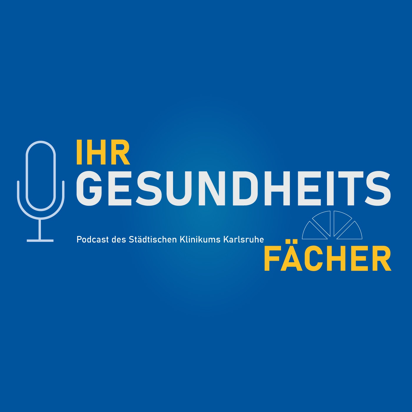 Ihr Gesundheitsfächer - Podcast des Städtischen Klinikums Karlsruhe