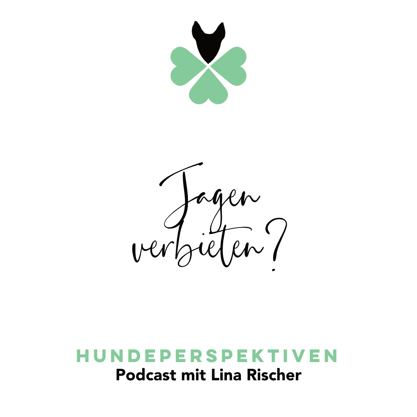 #018 | Jagdverhalten korrigieren?