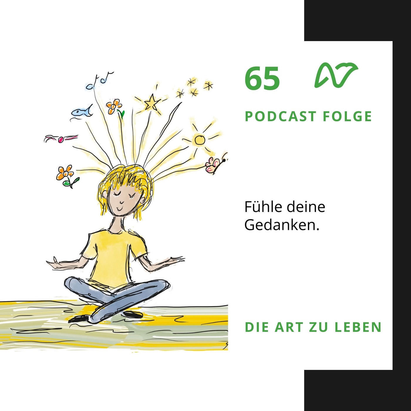 #65 Fühle deine Gedanken