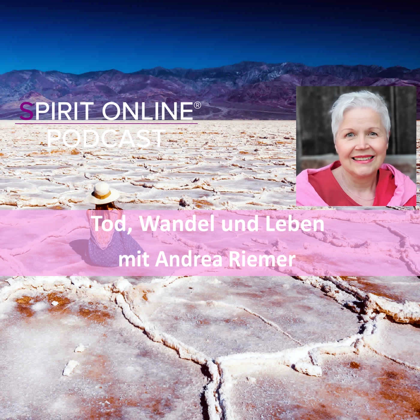 Tod, Wandel und Leben Podcast SpiritMove mit Andrea Riemer