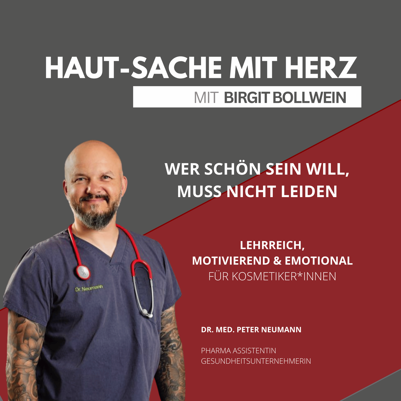 #014 Dr. Peter Neumann - Wer schön sein will, muss nicht leiden