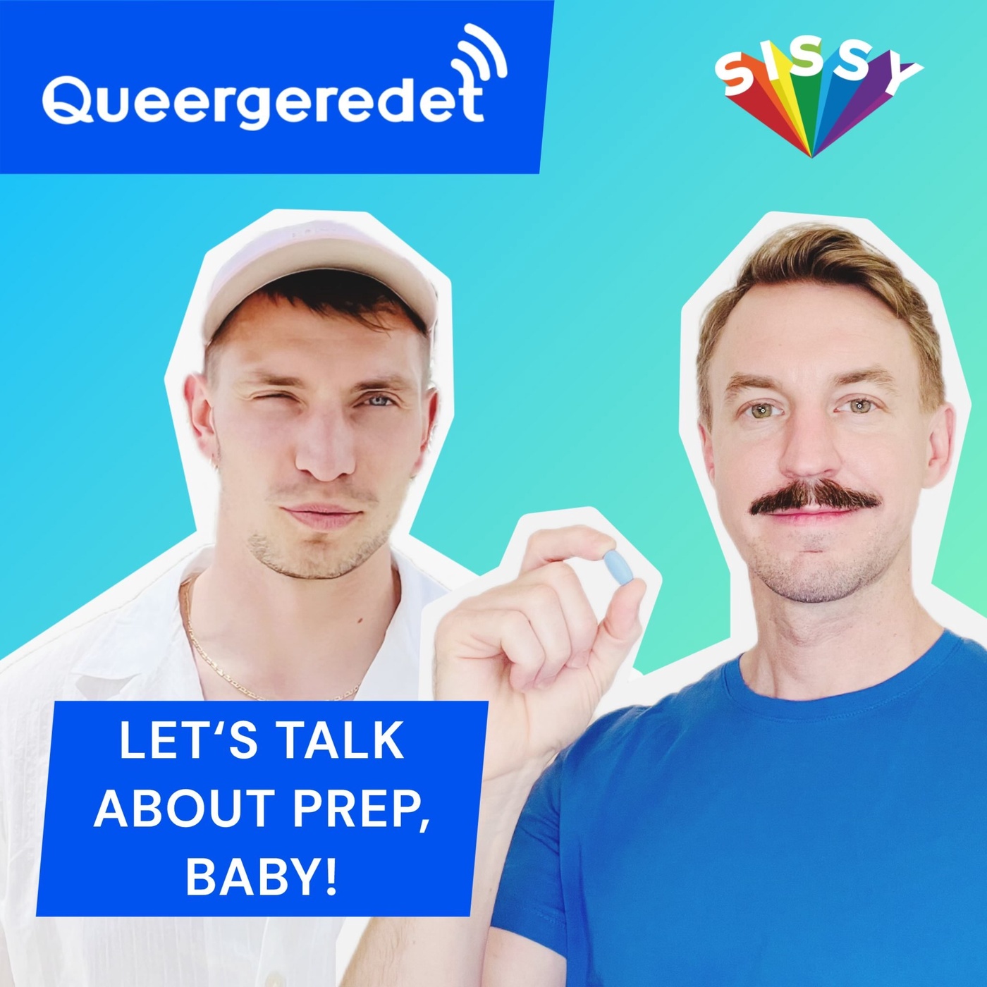 10: Let's Talk About PrEP, Baby!