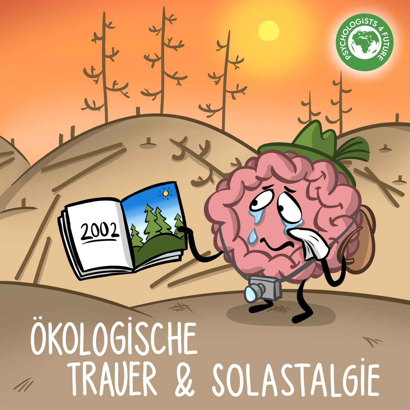 42. Ökologische Trauer & Solastalgie – Wie gehen wir mit Verlusten in unserer Umwelt um?