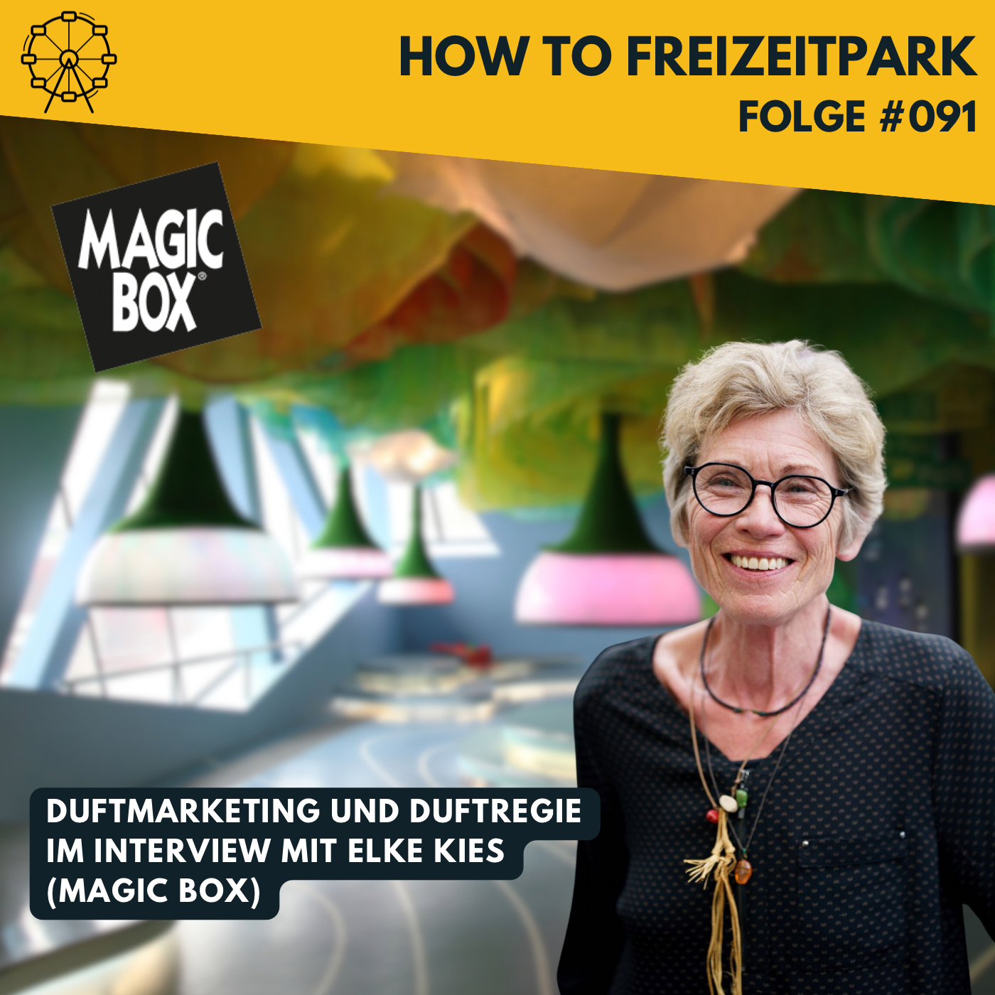 #091 - Duftmarketing und Duftregie - Im Interview mit Elke Kies (Magic Box)