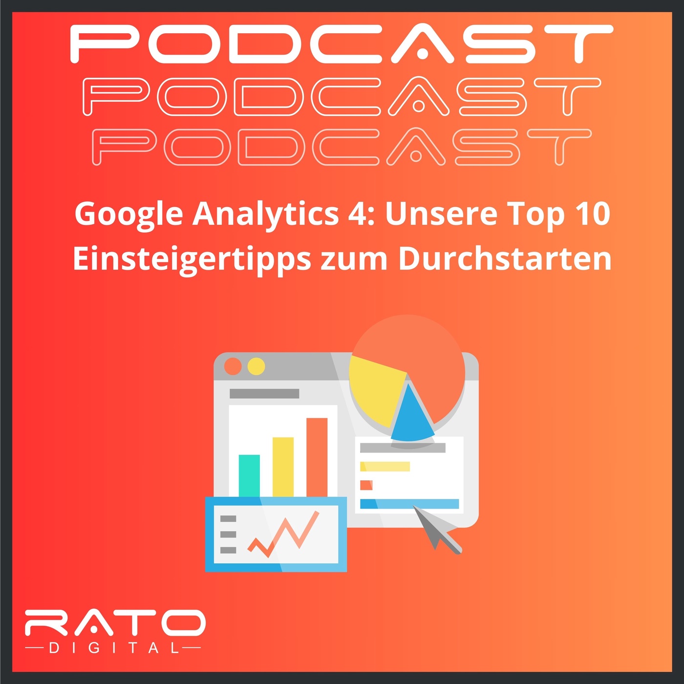 10 Tipps zum Durchstarten mit Google Analytics 4