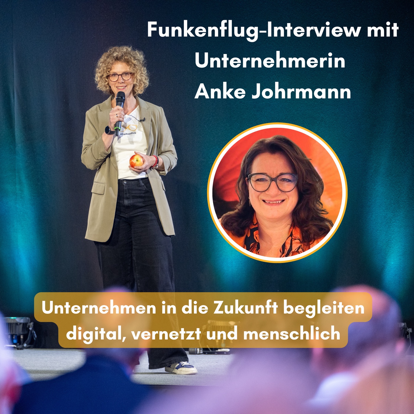 Interview mit Anke Johrmann: Unternehmen in die Zukunft begleiten - digital ,vernetzt und menschlich