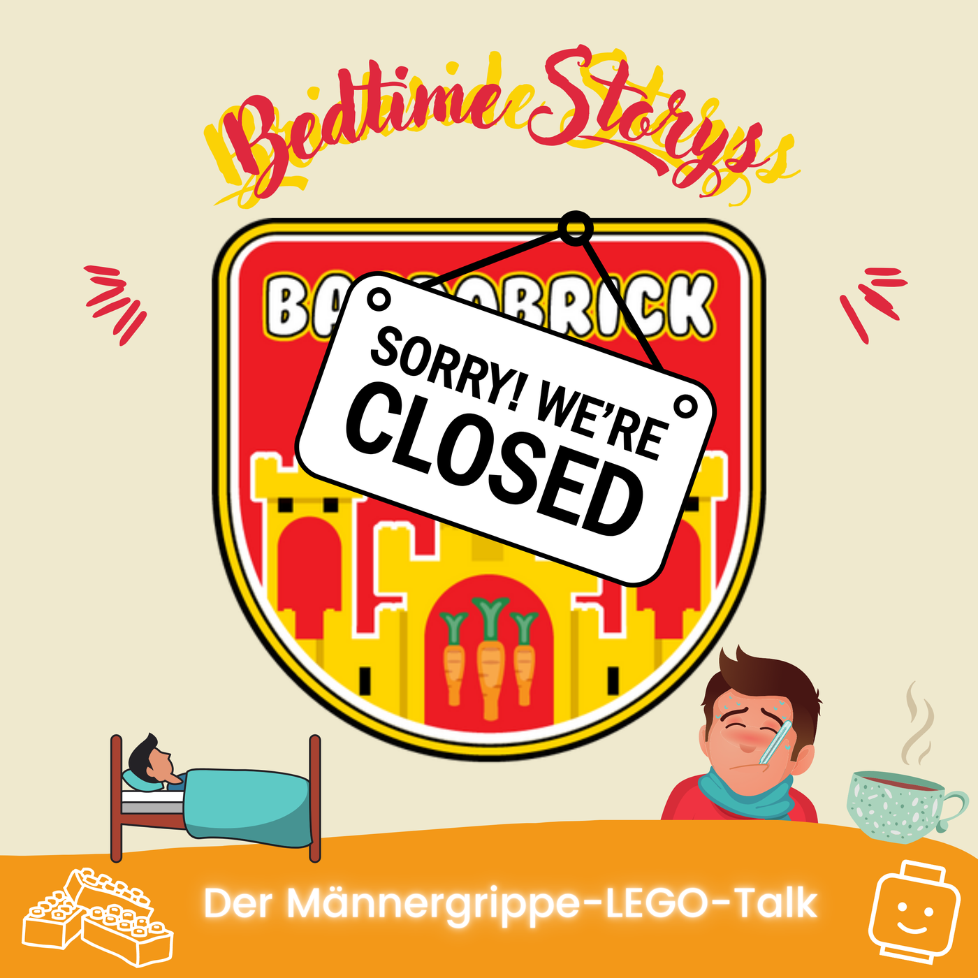 Bedtime Storys: Der Männergrippe-LEGO-Talk zum Wochenende