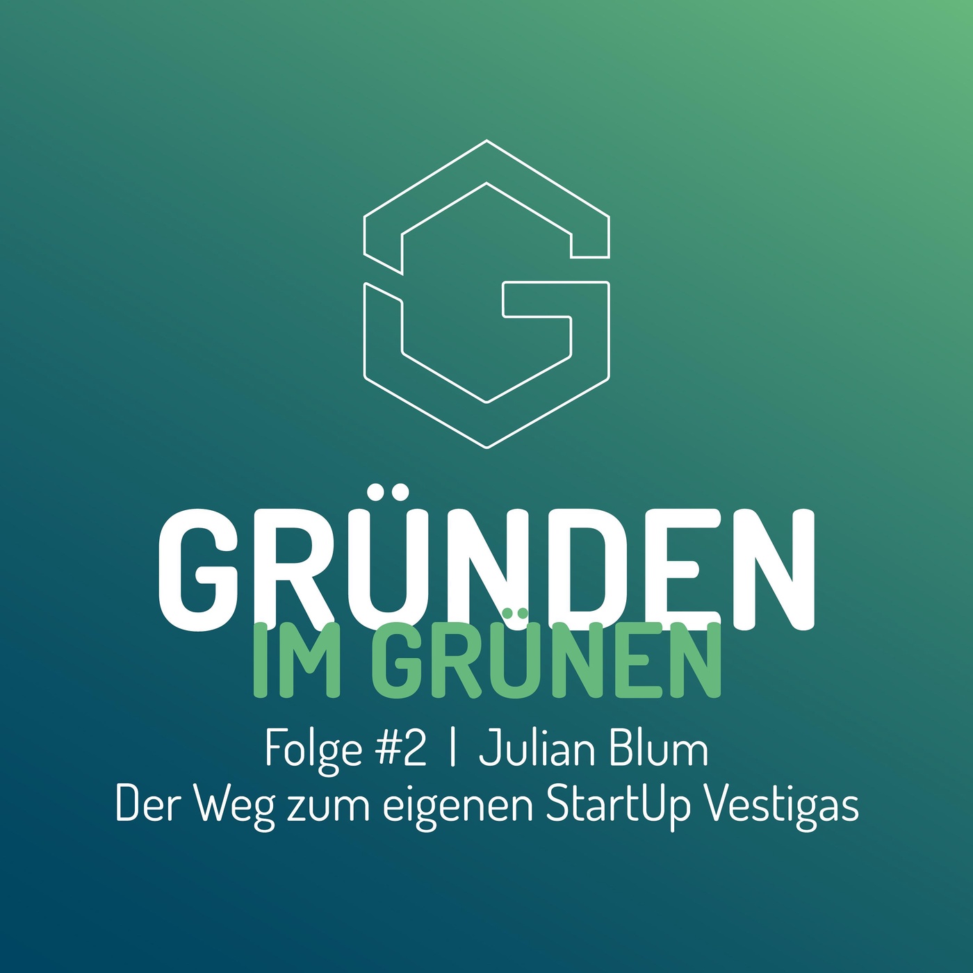 Folge 2 - Julian Blum (Vestigas GmbH)
